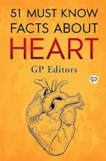 51 Must Know Facts About Heart (General Press) 