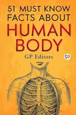 51 Must Know Facts About Human Body (General Press) 