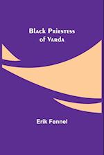 Black Priestess of Varda 