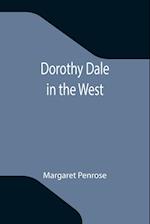 Dorothy Dale in the West 