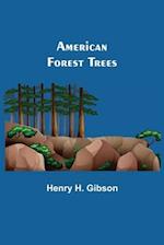 American Forest Trees 