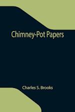 Chimney-Pot Papers 