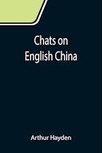 Chats on English China 