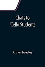 Chats to 'Cello Students 