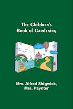 The Children's Book of Gardening 