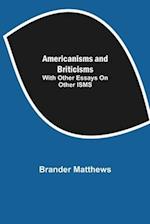 Americanisms and Briticisms; with other essays on other isms 