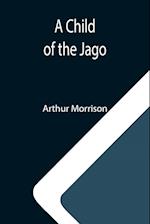 A Child of the Jago 