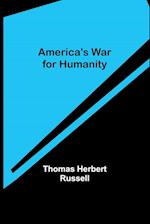 America's War for Humanity 