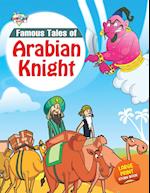 Famous Tales of Arabian Knight 
