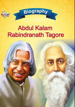 Biography of A.P.J. Abdul Kalam and Rabindranath Tagore