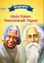 Biography of A.P.J. Abdul Kalam and Rabindranath Tagore 