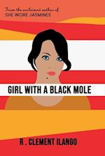 GIRL WITH A BLACK MOLE 