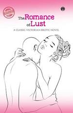 The Romance of Lust- A classic Victorian erotic novel 