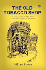 The Old Tobacco Shop 