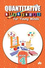 Quantitative Reasoning For Young Minds Level 4 