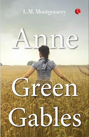 ANNE OF GREEN GABLES