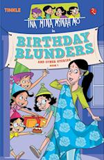 Ina Mina Mynah Mo Birthday Blunders and Other Stories