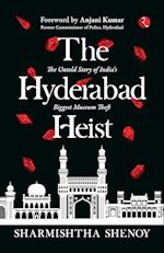 THE HYDERABAD HEIST