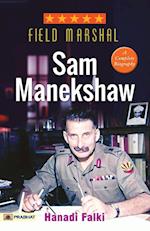 Field Marshal Sam Manekshaw 