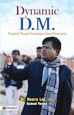 Dynamic D.M. (Prosperity Through Participatory Good Governance) 