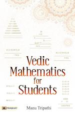 Vedic Mathematics For Students 