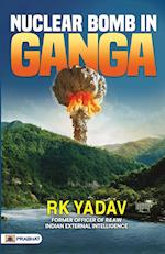 Nuclear Bomb In Ganga 