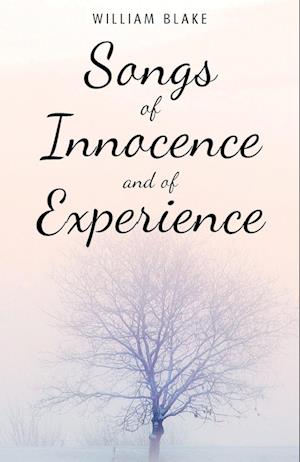 Songs of Innocence and of Experience