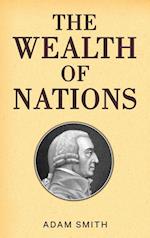 The Wealth of Nations (Case Laminate Hardbound Edition)