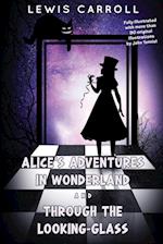 Alice's Adventures in Wonderland and Through the Looking-Glass