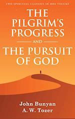 The Pilgrim's Progress and The Pursuit of God