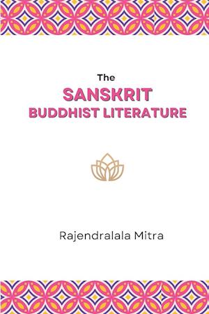 The Sanskrit Buddhist Literature