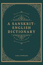 A SANSKRIT ENGLISH DICTIONARY 