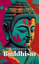 THE ESSENCE OF BUDDHISM