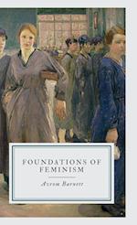 FOUNDATIONS OF FEMINISM 