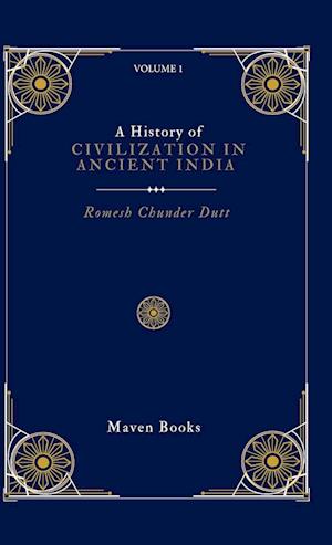 A History of CIVILIZATION IN ANCIENT INDIA