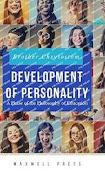 Development of Personality A Phase of the Philosophy of Education 