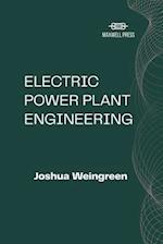 Electric Power Plant Engineering