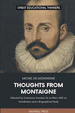 THOUGHTS FROM MONTAIGNE 