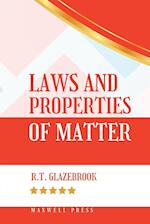 LAWS AND PROPERTIES OF MATTER 
