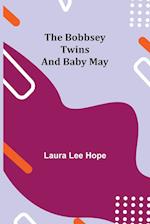 The Bobbsey Twins and Baby May 