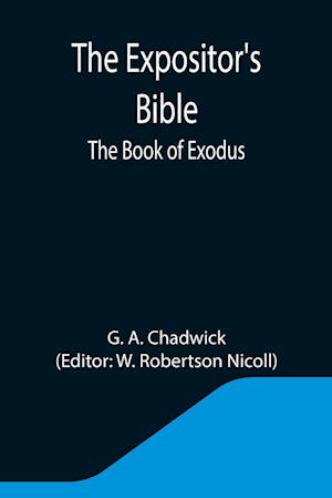 The Expositor's Bible