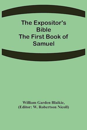 The Expositor's Bible