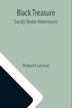 Black Treasure; Sandy Steele Adventures 