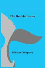The Double-Dealer 