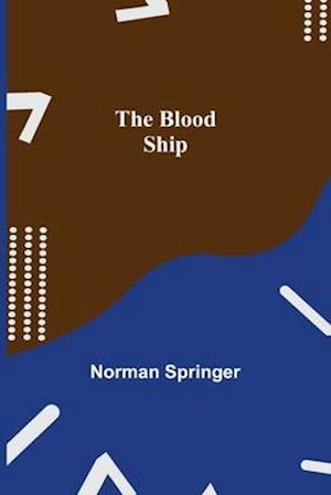 The Blood Ship