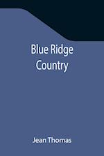 Blue Ridge Country 
