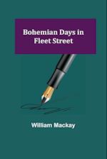 Bohemian Days in Fleet Street 
