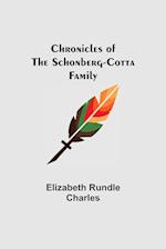 Chronicles of the Schonberg-Cotta Family 