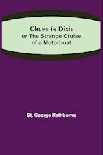 Chums in Dixie; or The Strange Cruise of a Motorboat 