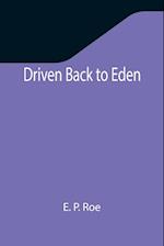 Driven Back to Eden 